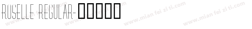 Roselle Regular字体转换